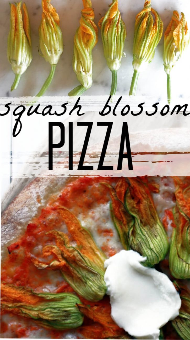 How to make a squash blossom pizza with zucchini flowers.