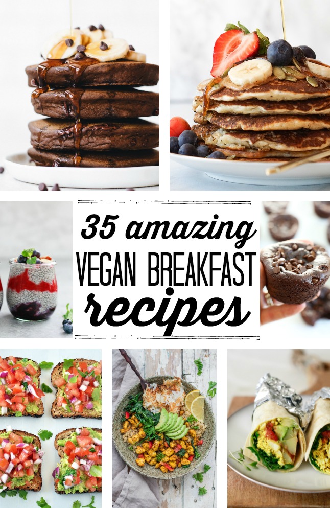 35 vegan breakfast recipes and ideas to start the day. From healthy chocolate pancakes to chia pudding to avocado toast and breakfast burritos, don't miss these beautiful and delicious plant based vegan breakfast recipes.