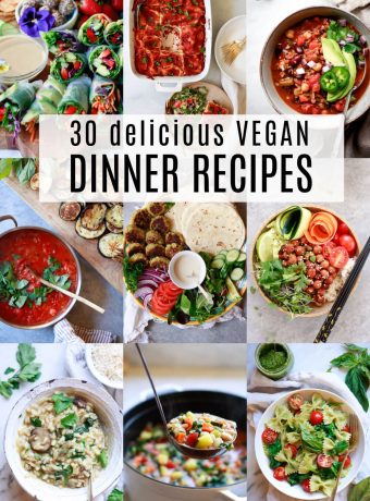 A collage of photos of vegan dinner recipes and meal ideas.