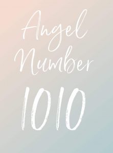 A pink and blue ombre background with white text overlay reading "angel number 1010"
