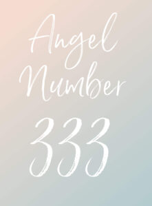 White text reading "angel number 333" over a pale pink and blue background.