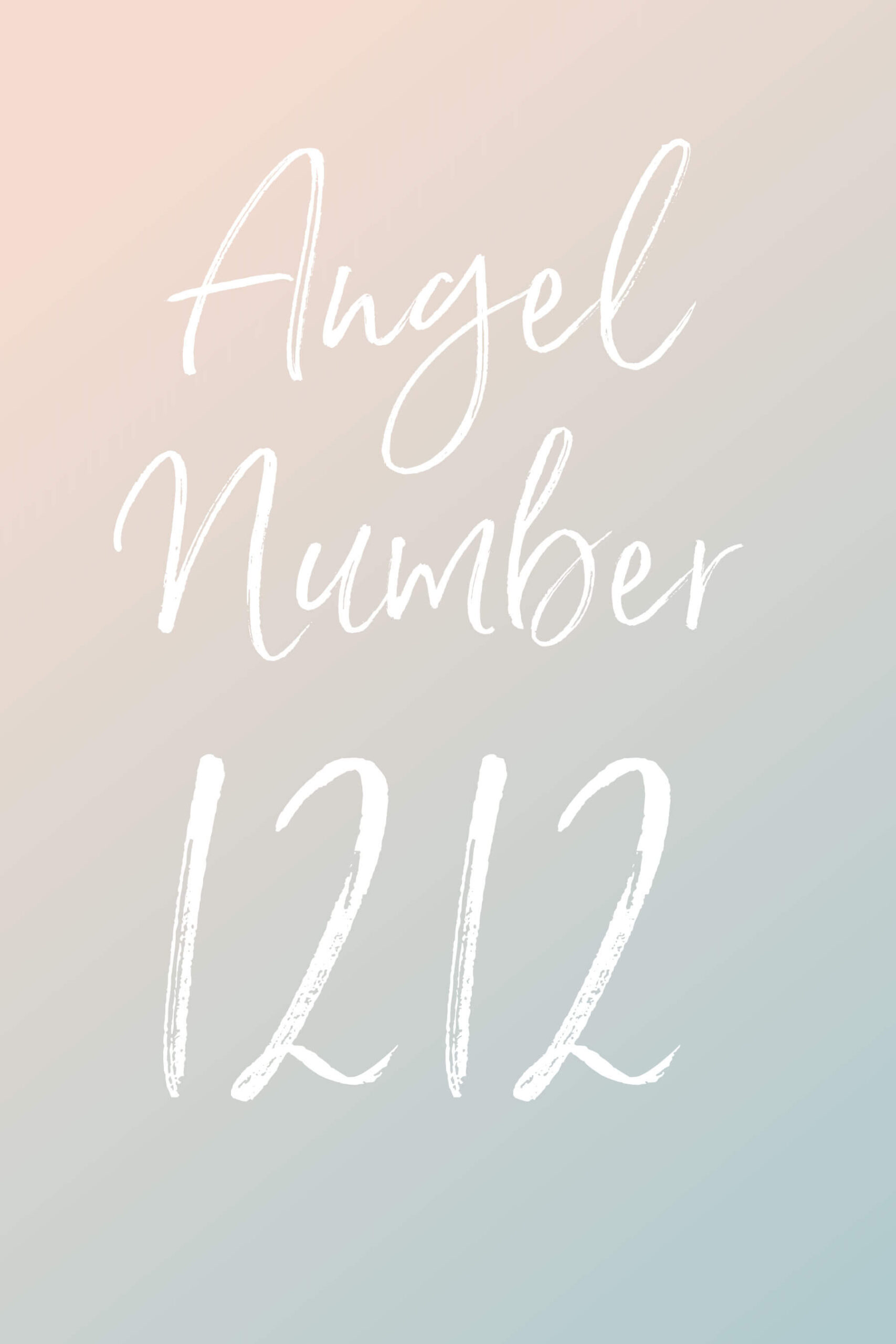 White text reads "angel number 1212" over a pale pink and blue background. 