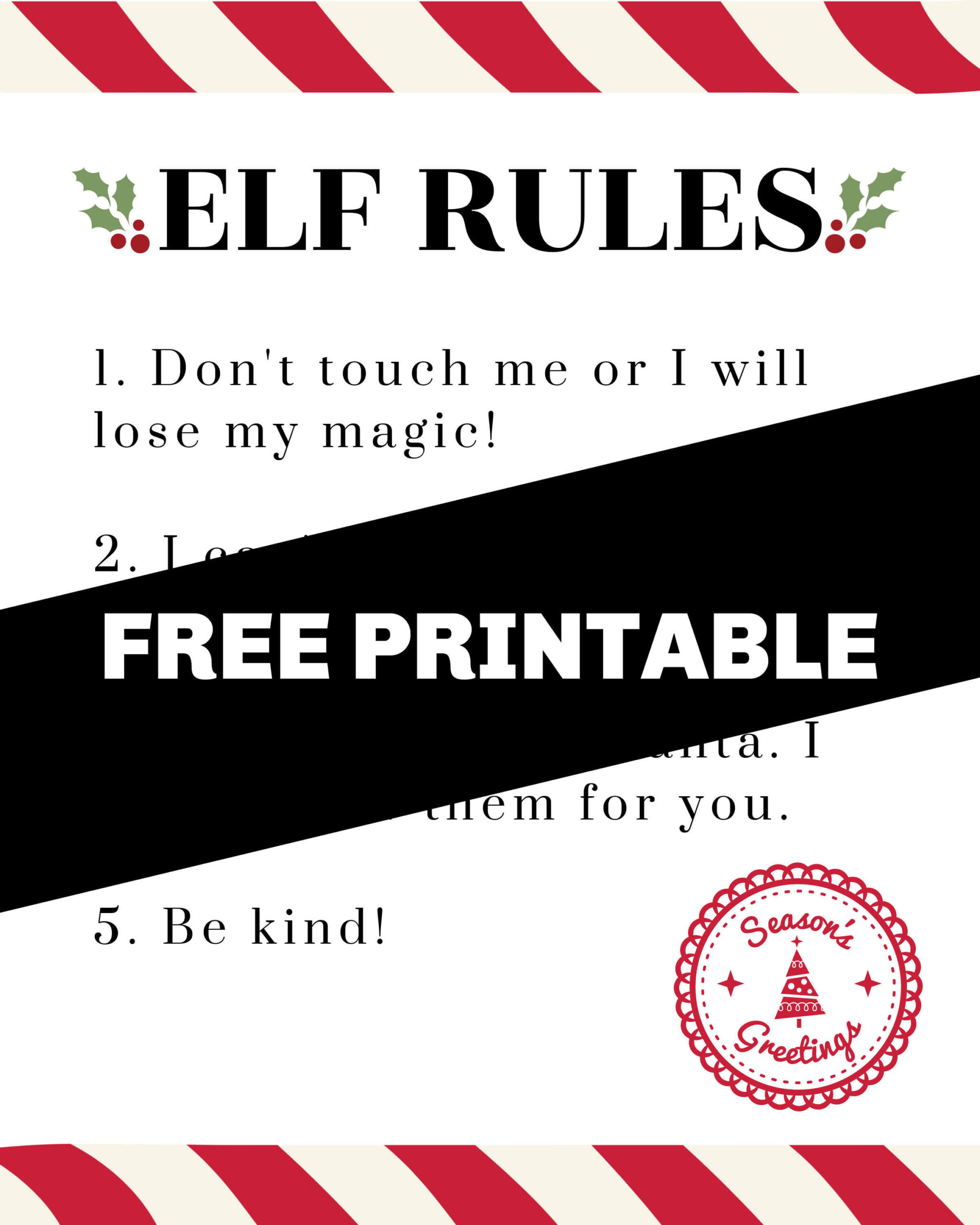 A list of Elf on the Shelf rules written in black with a "free printable" banner over the center. 