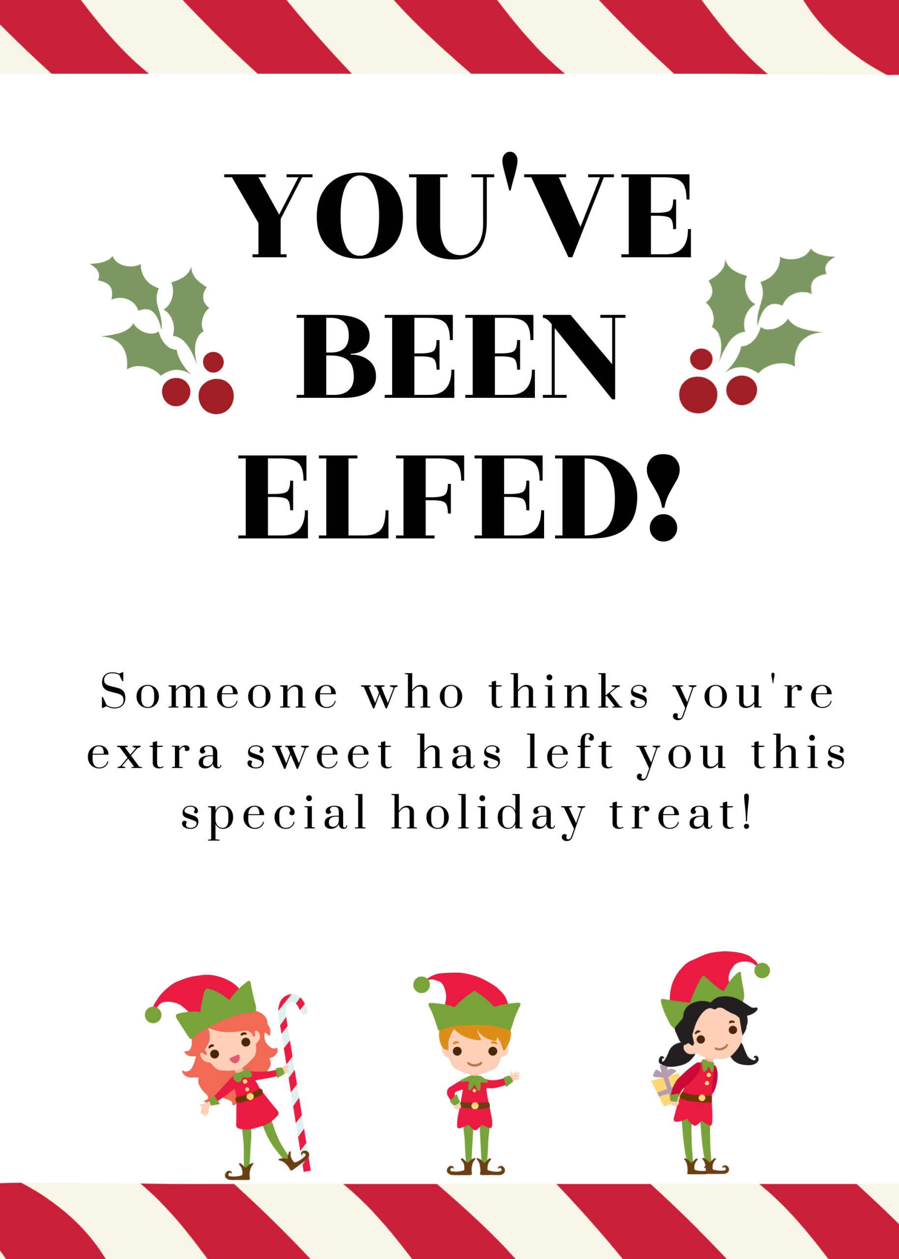 you-ve-been-elfed-free-printable-and-ideas